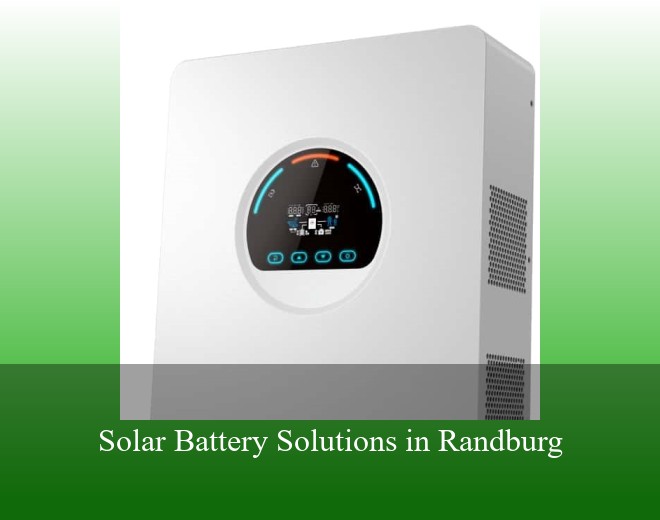 Solar Battery Solutions in Randburg